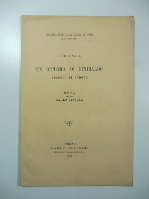 L'originale di un diploma di Sinibaldo vescovo di Padova. Nota